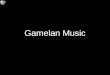 Gamelan sound