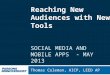 Reaching New Audiences with New Tools