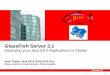 Deploying Java EE 6 Apps in a Cluster: GlassFish 3.1 at Dallas Tech Fest 2011