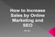 How To Increase Sales by Online Marketing and SEO especially for China