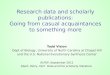 Research data and scholarly publications: going from casual acquaintances to something more