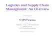 Logistics and Supply Chain Management-Overview