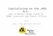 Capitalizing On The JOBS Act: How To Market Hedge Funds To UHNW Investors and Family Offices