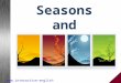 Seasons and weather - Времена года и погода