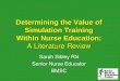 Determining the Value of Simulation Training Within Nurse 