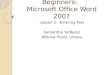 Beginners:  Microsoft Office Word 2007 Lesson 2