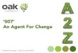007 - An Agent for Change