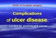 Complications of ulcer disease