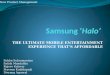 New Product Development & Marketing - Samsung Tablet