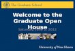 University of New Haven Graduate School Open House - June 2012