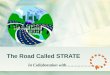 The Strate Road