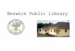 Teacher open house Berwick Public Library