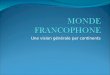 Monde francophone