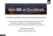 K2 for Building Workflow driven Business Applications
