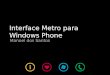 Interface Metro para Windows Phone