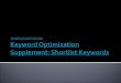 Keyword optimization supplement 2