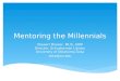 Mentoring the millennials