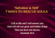 7 ways to rescue souls