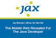 The Mobile Web Revealed For The Java Developer
