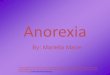 Anorexia by Mariella Marie