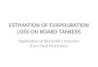 Estimation of evapouration loss on board tankers