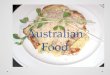 Australian food 2
