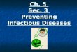 8th grade ch. 5 sec. 3 preventing infectious diseases