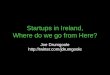 Startups and Ireland