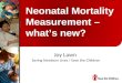 Neonatal mortality measurement   what's new