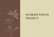About Ryokan Tokyo Project