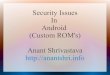 Security Issues in Android Custom Rom