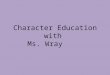 Character education
