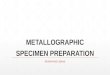 Metallographic specimen preparation