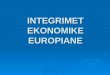 Integrimet Ekonomike Europiane