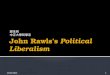 John rawls’s political liberalism