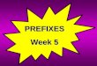Prefixes Group 1
