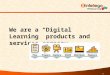 Intellego and PIXELearning - The Digital Vision