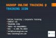 Big data Hadoop an Introduction Online Training @ Training Icon