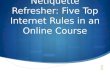 Top Five Netiquette Refresher Points