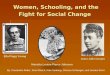 Women, Schooling, and the Fight for Social Change