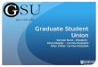 Graduate Student Orientation 2011: Graduate Student Union