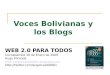Voces Bolivianas Y Los Blogs