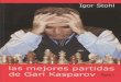 Las mejores partidas de gary kasparov tomo 1