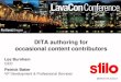 Lavacon 2014 | STILO - DITA authoring for occasional content contributors