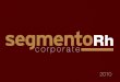 Segmento RH Corporate