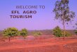 EFL Agro Tourism presentation