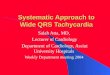 Systematic approach to wide qrs tachycardia