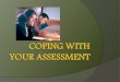 Learning Skills   5   Coping With Your Assessment   Slides