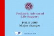 Pediatric Advanced Life Support PALS 2000