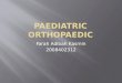 Paediatric Orthopaedic